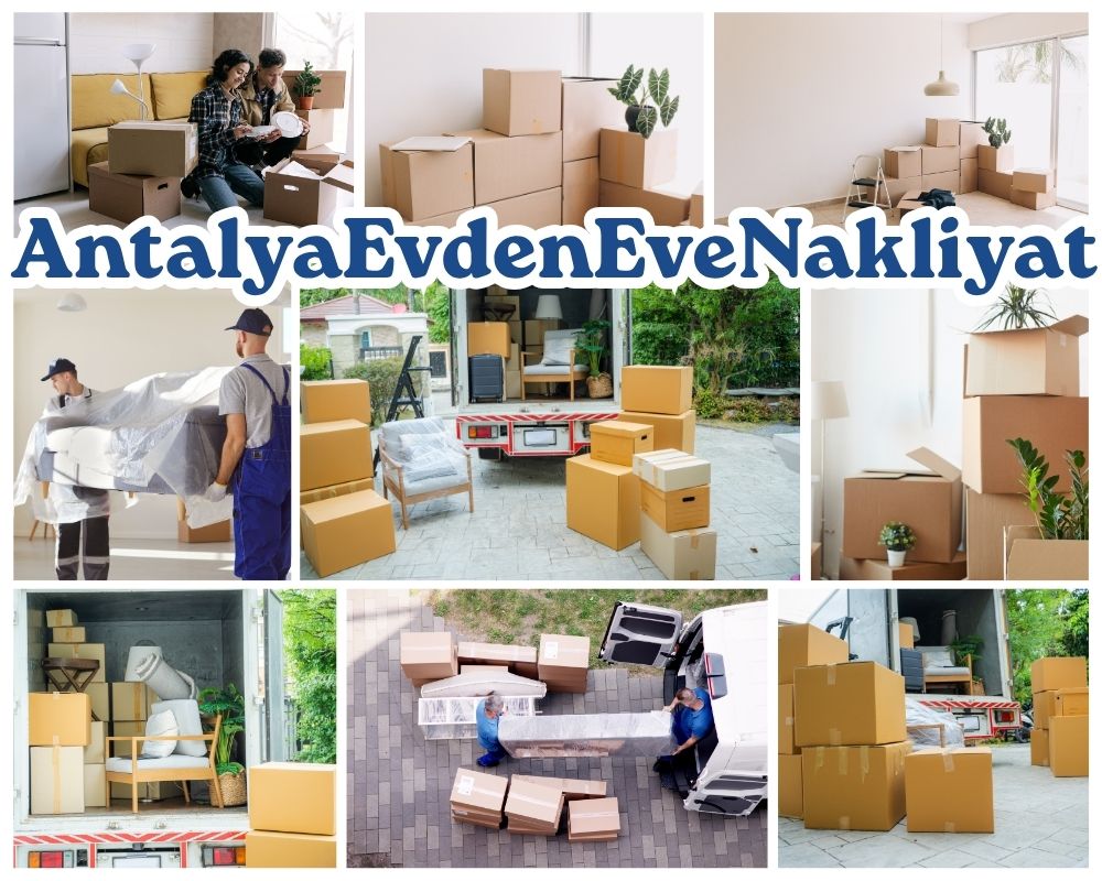 Antalya Ödemiş Evden Eve Nakliye